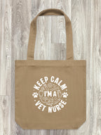 Keep Calm I'm A Vet Nurse Edith Tote Bag