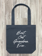 Best. Cat Grandma. Ever. Edith Tote Bag