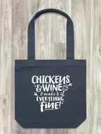 Chickens & Wine Make Everything Fine Edith Tote Bag