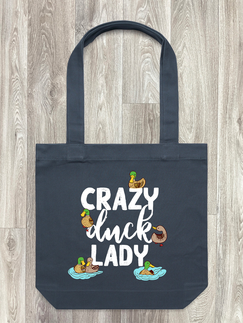 Crazy Duck Lady Edith Tote Bag