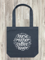 Horse Mother Coffee Lover Edith Tote Bag