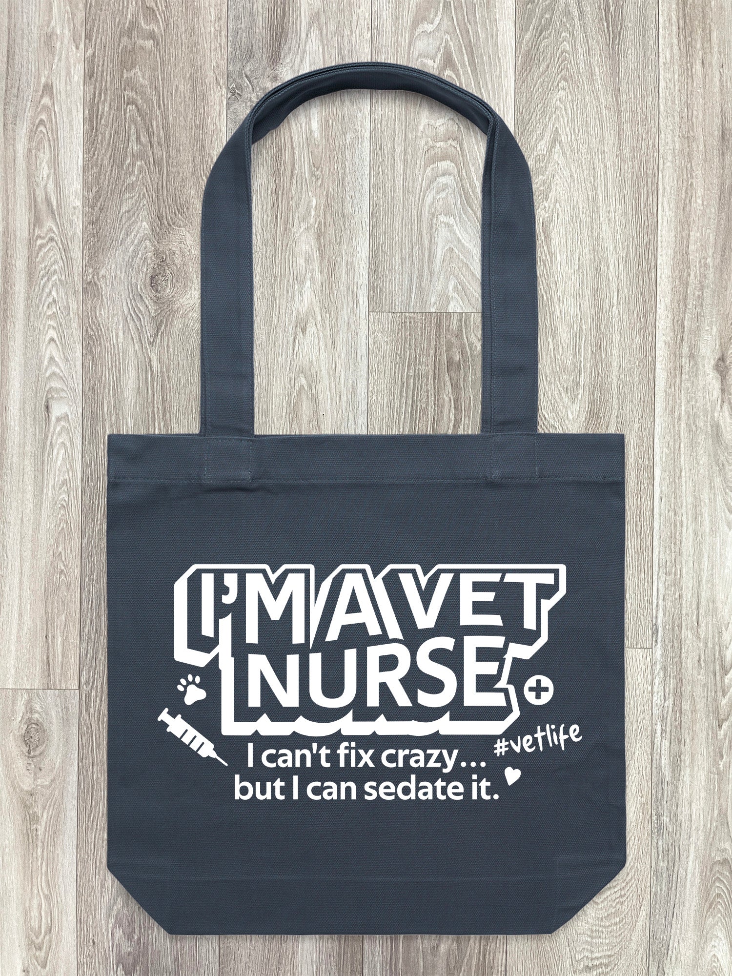 I'm A Vet Nurse Edith Tote Bag