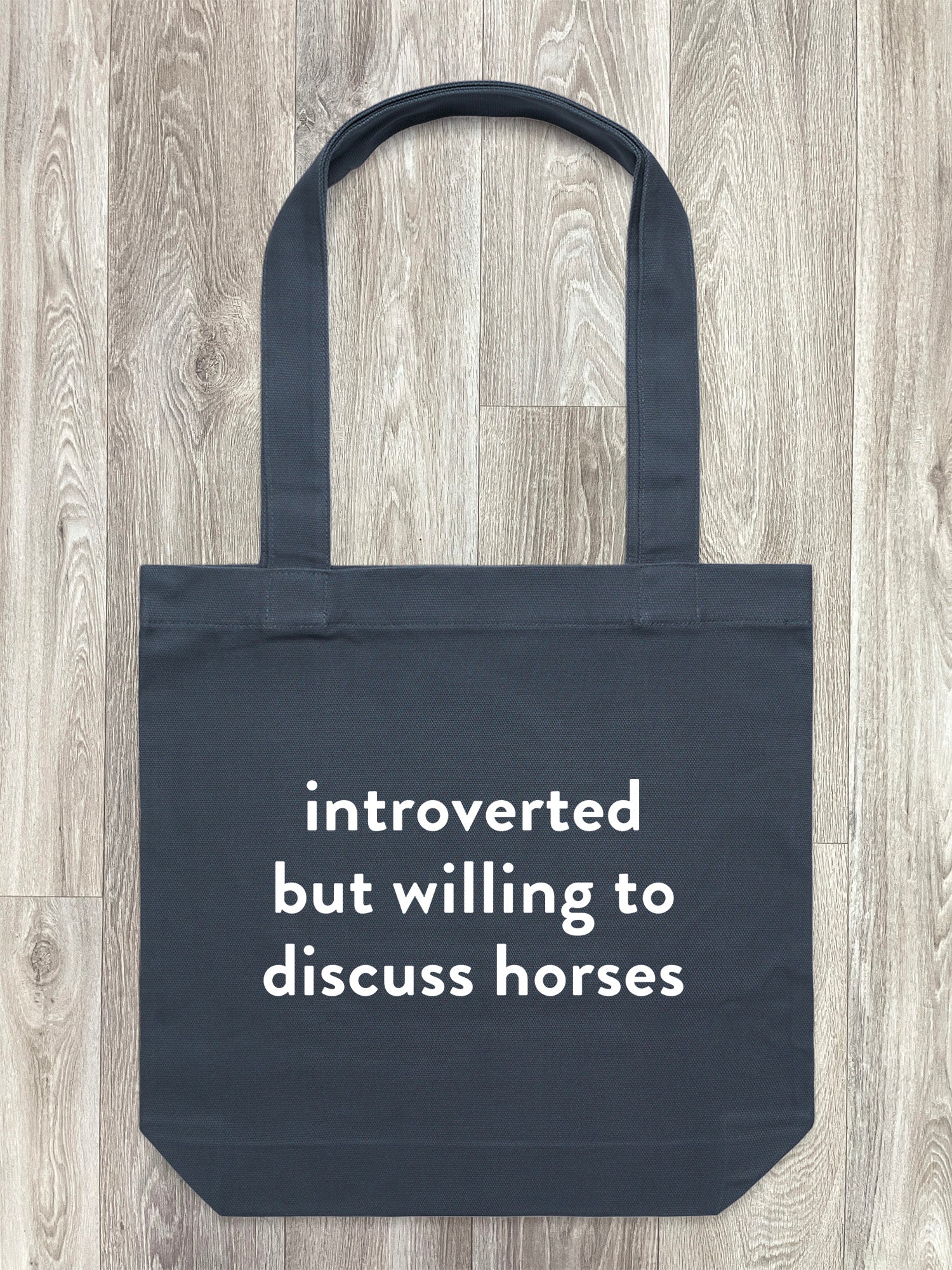 Introverted But Willing To Discuss Horses Edith Tote Bag