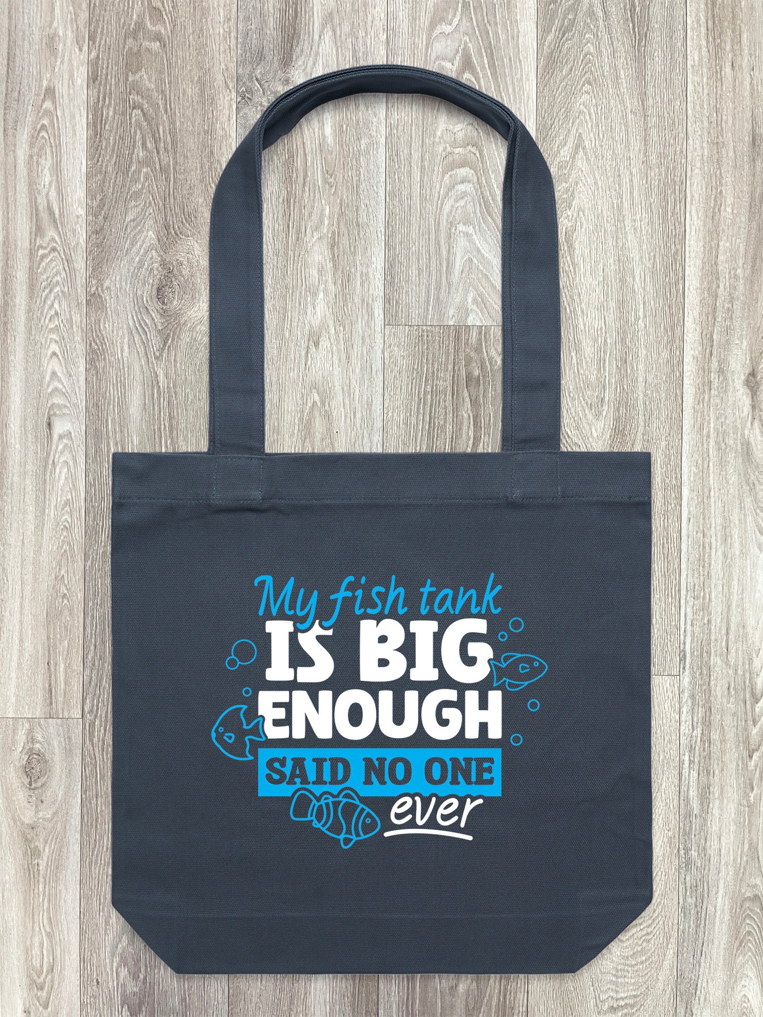 My Fish Tank Is Big Enough Edith Tote Bag