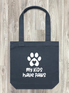 My Kids Have Paws Edith Tote Bag