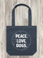 Peace. Love. Dogs. Edith Tote Bag