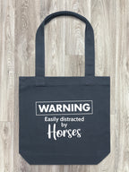 Warning. Easily Distracted By Horses Edith Tote Bag
