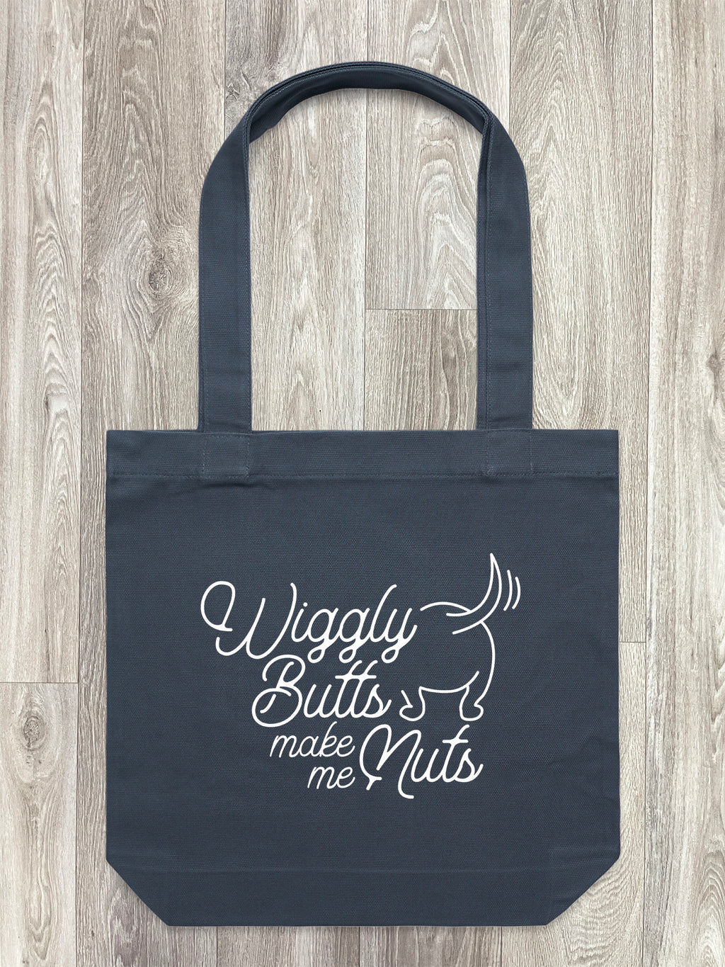 Wiggly Butts Make Me Nuts Edith Tote Bag