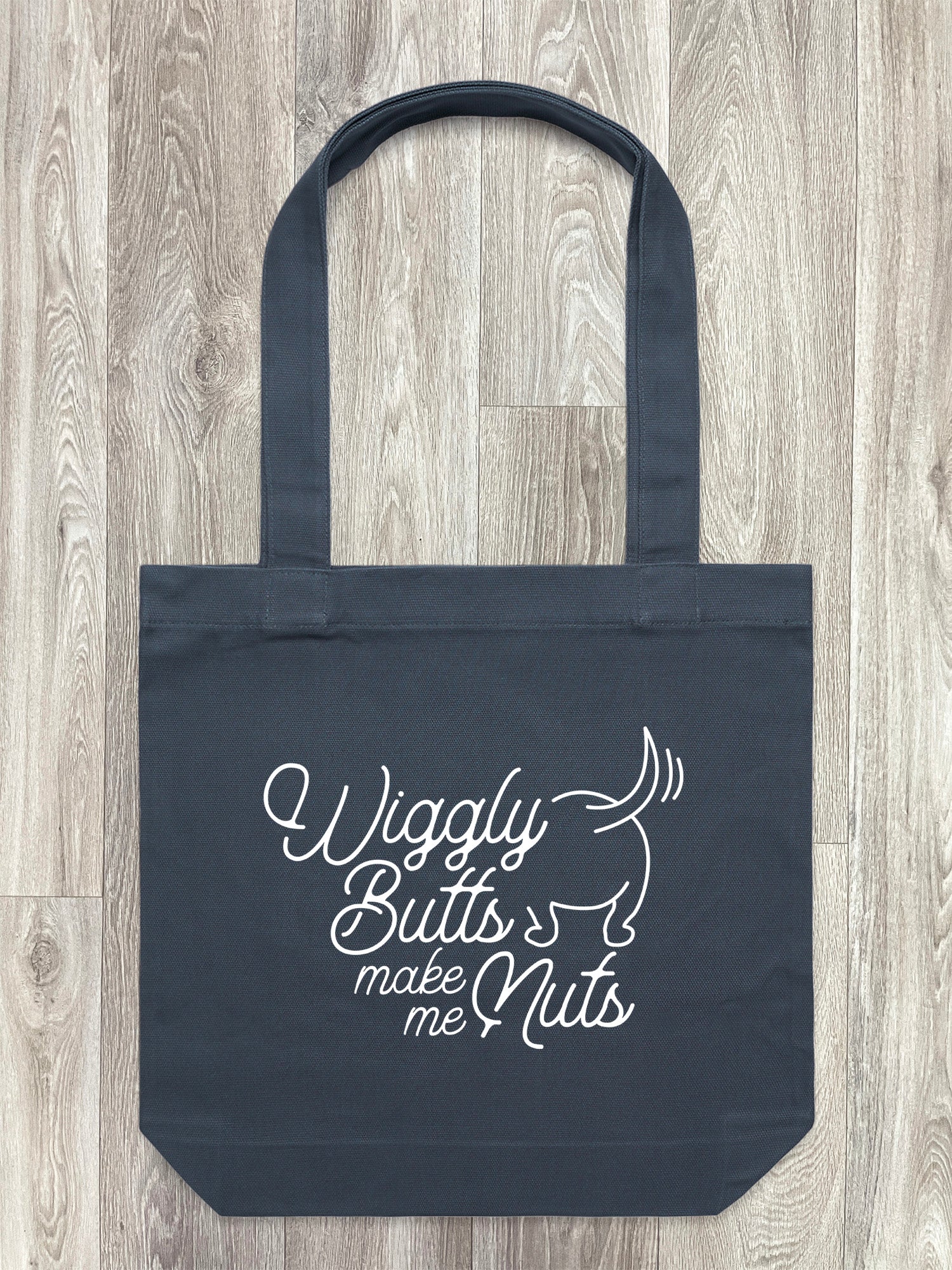 Wiggly Butts Make Me Nuts Edith Tote Bag
