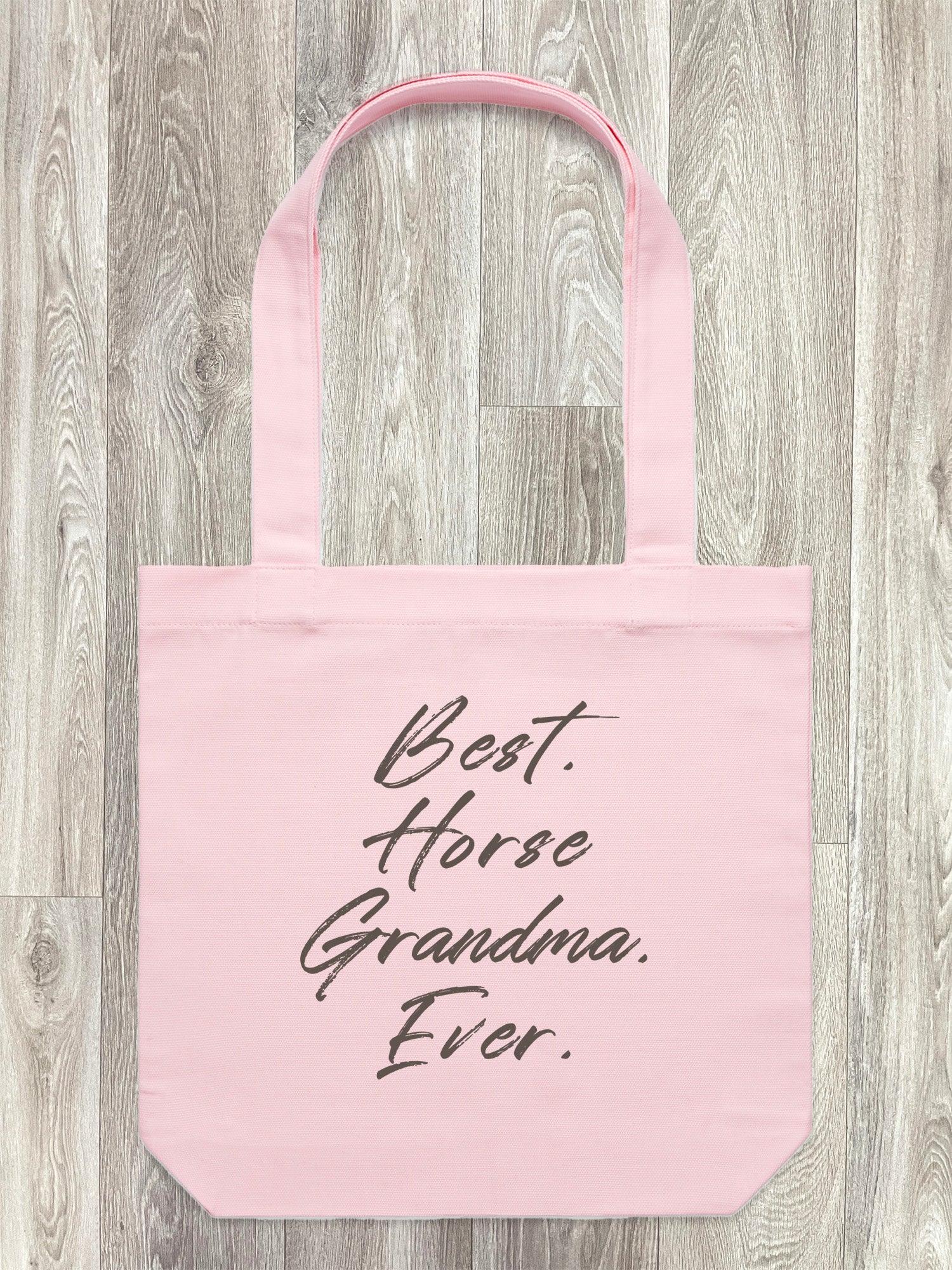 Best. Horse Grandma. Ever. Edith Tote Bag
