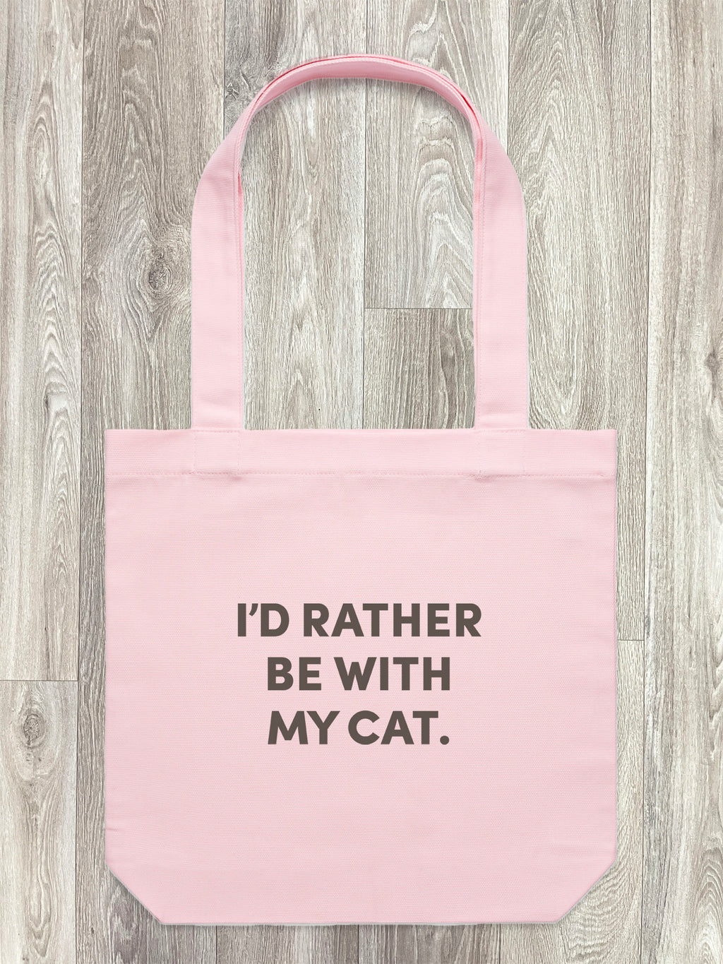 I'd Rather Be With My Cat. Edith Tote Bag