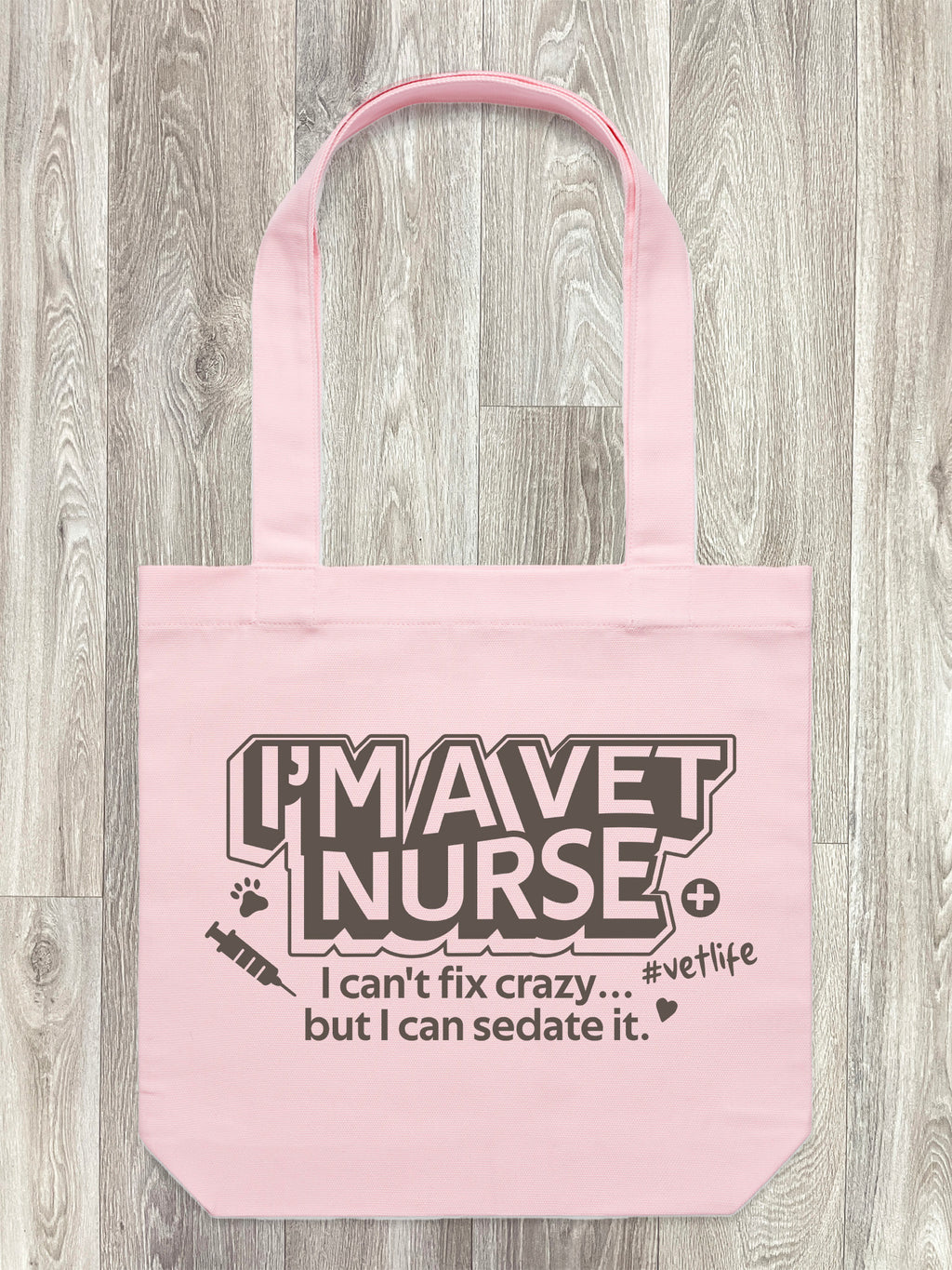 I'm A Vet Nurse Edith Tote Bag