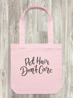 Pet Hair Don't Care Edith Tote Bag