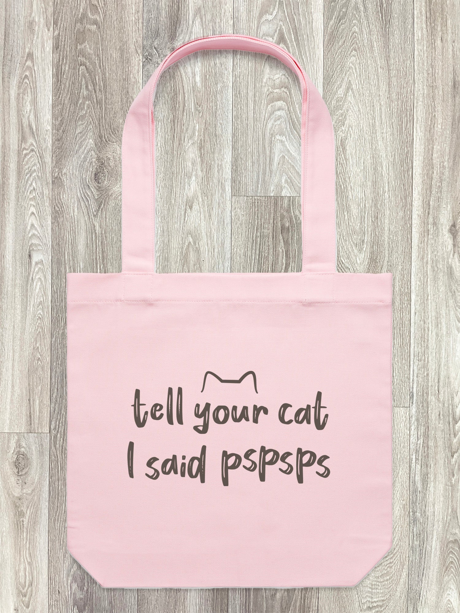 Tell Your Cat I Said pspsps Edith Tote Bag