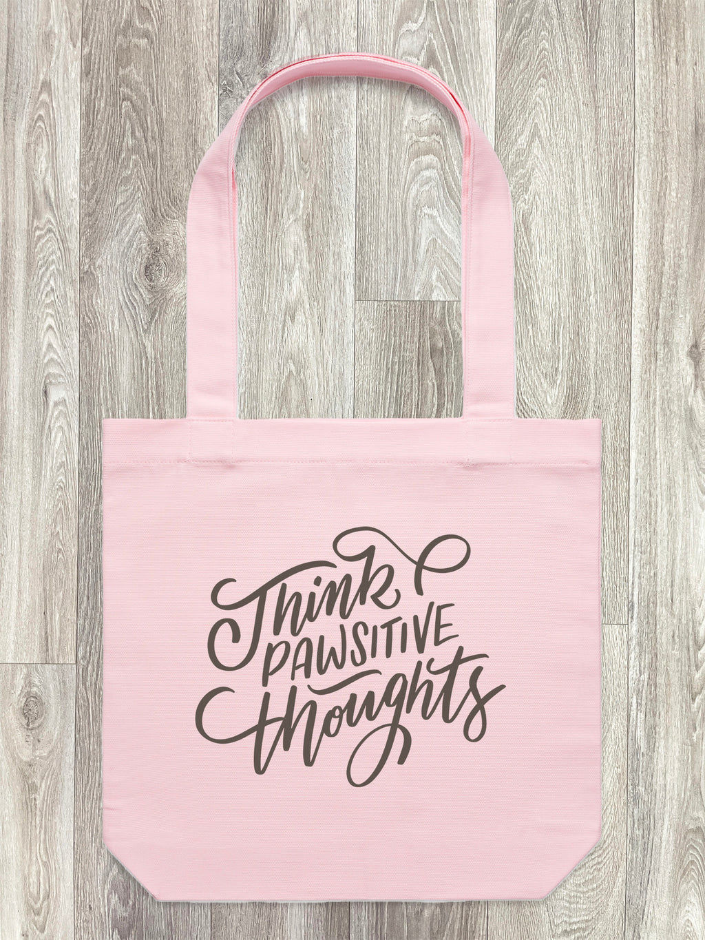 Think Pawsitive Thoughts Edith Tote Bag