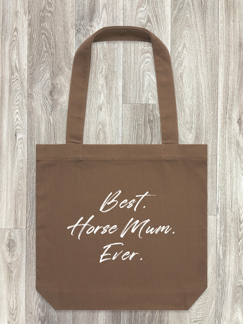 Best. Horse Mum. Ever. Edith Tote Bag