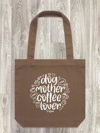 Dog Mother Coffee Lover Edith Tote Bag