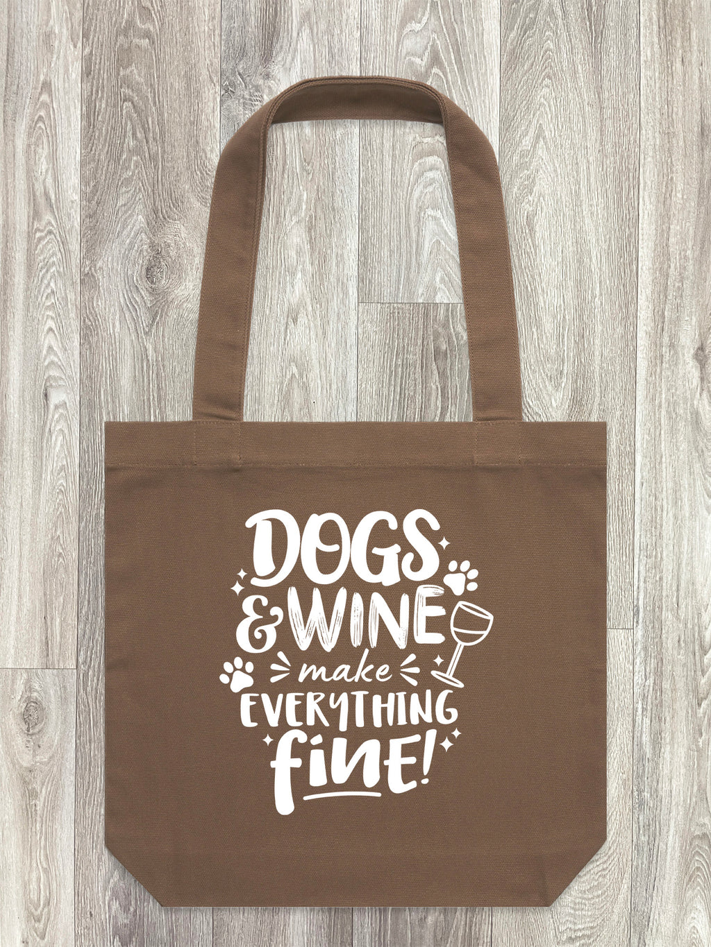 Dogs & Wine Make Everything Fine Edith Tote Bag