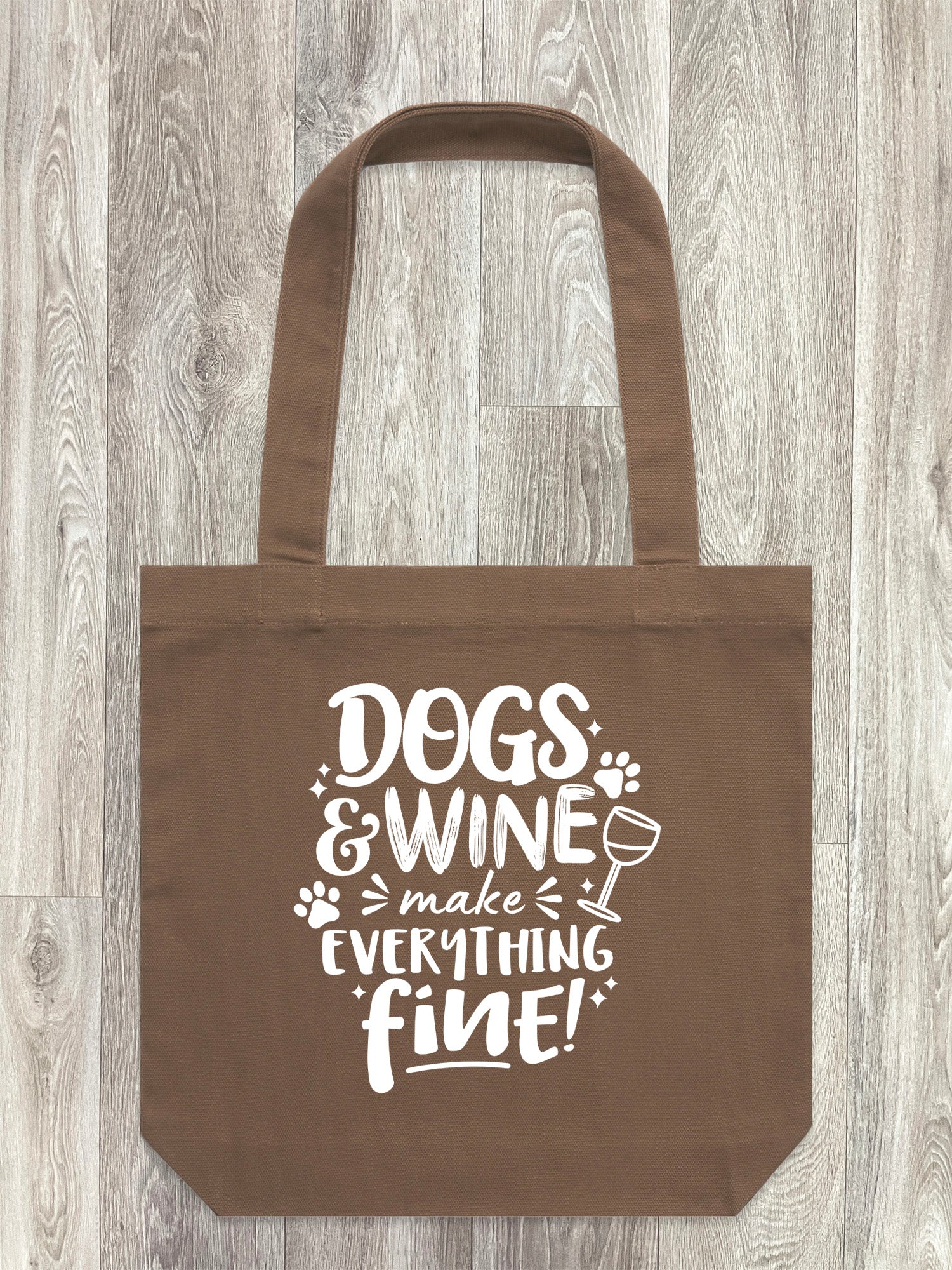 Dogs & Wine Make Everything Fine Edith Tote Bag