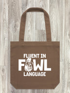 Fluent In Fowl Language Edith Tote Bag