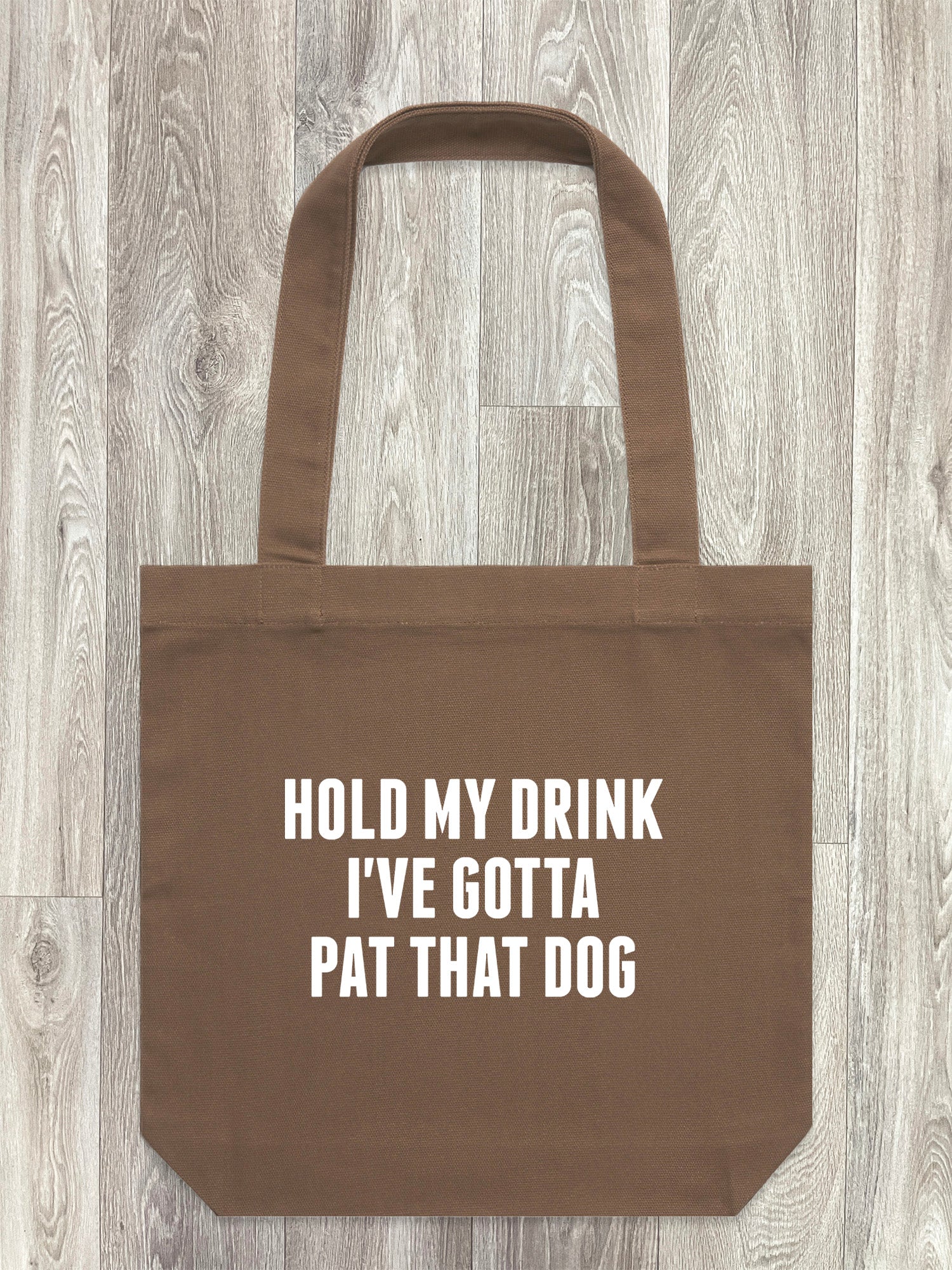 Hold My Drink I've Gotta Pat That Dog Edith Tote Bag