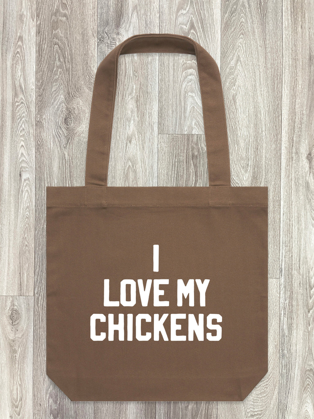I Love My Chickens Edith Tote Bag