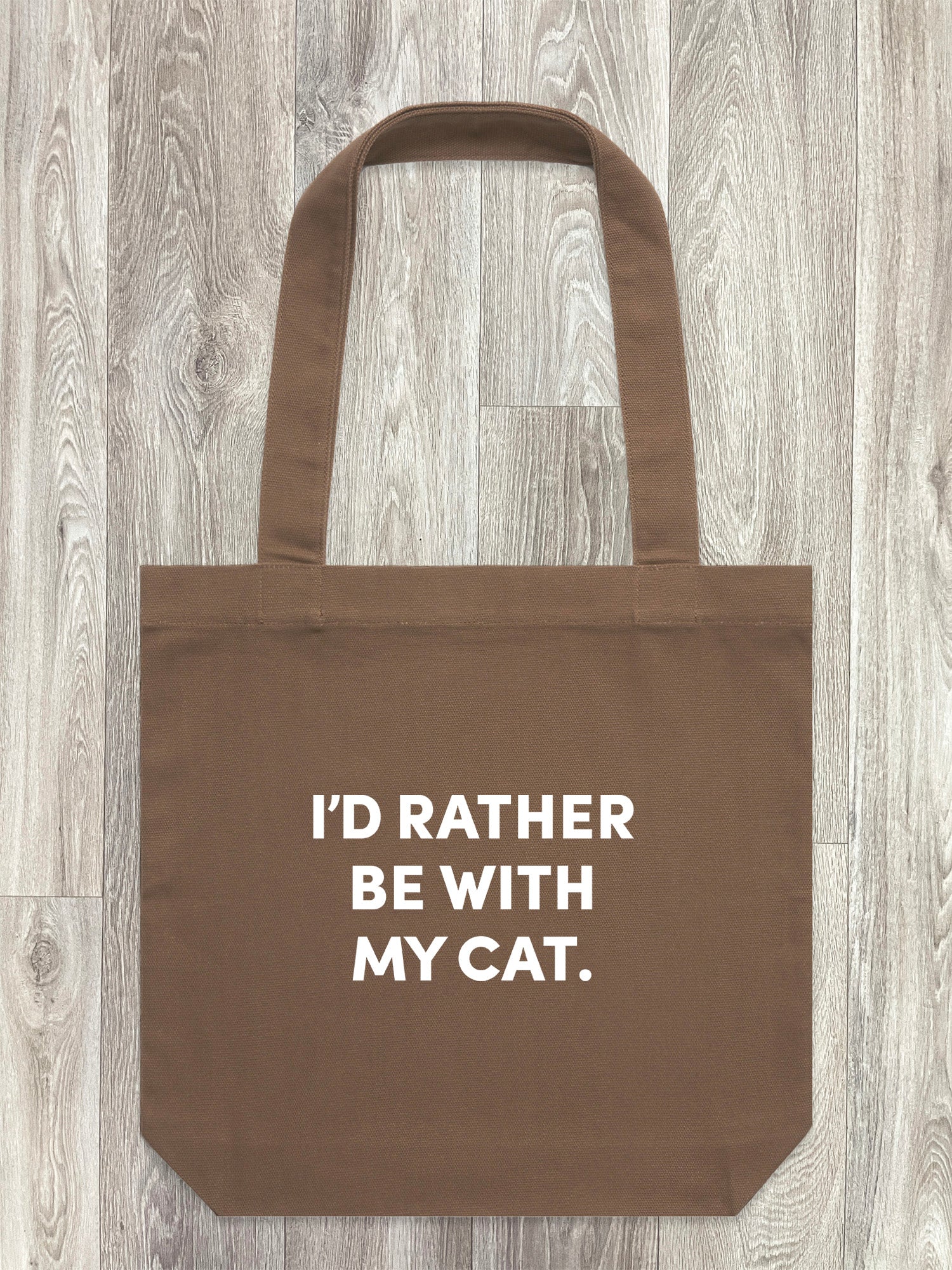 I'd Rather Be With My Cat. Edith Tote Bag
