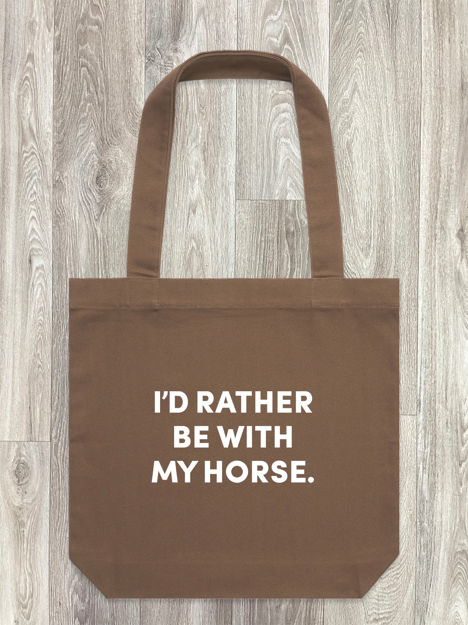 I'd Rather Be With My Horse. Edith Tote Bag