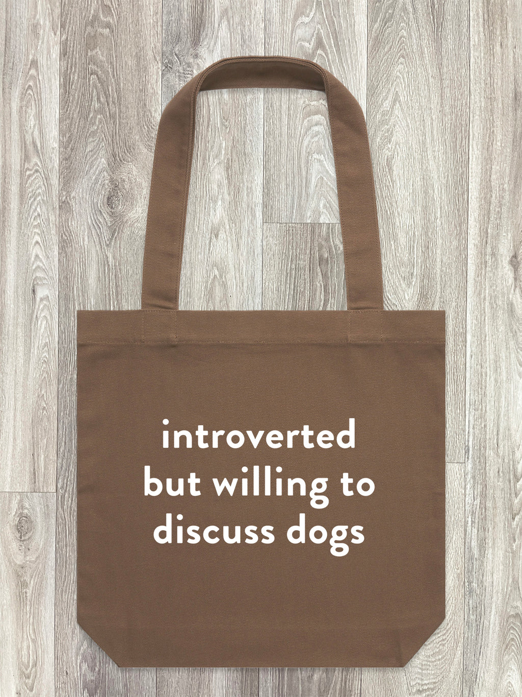 Introverted But Willing To Discuss Dogs Edith Tote Bag