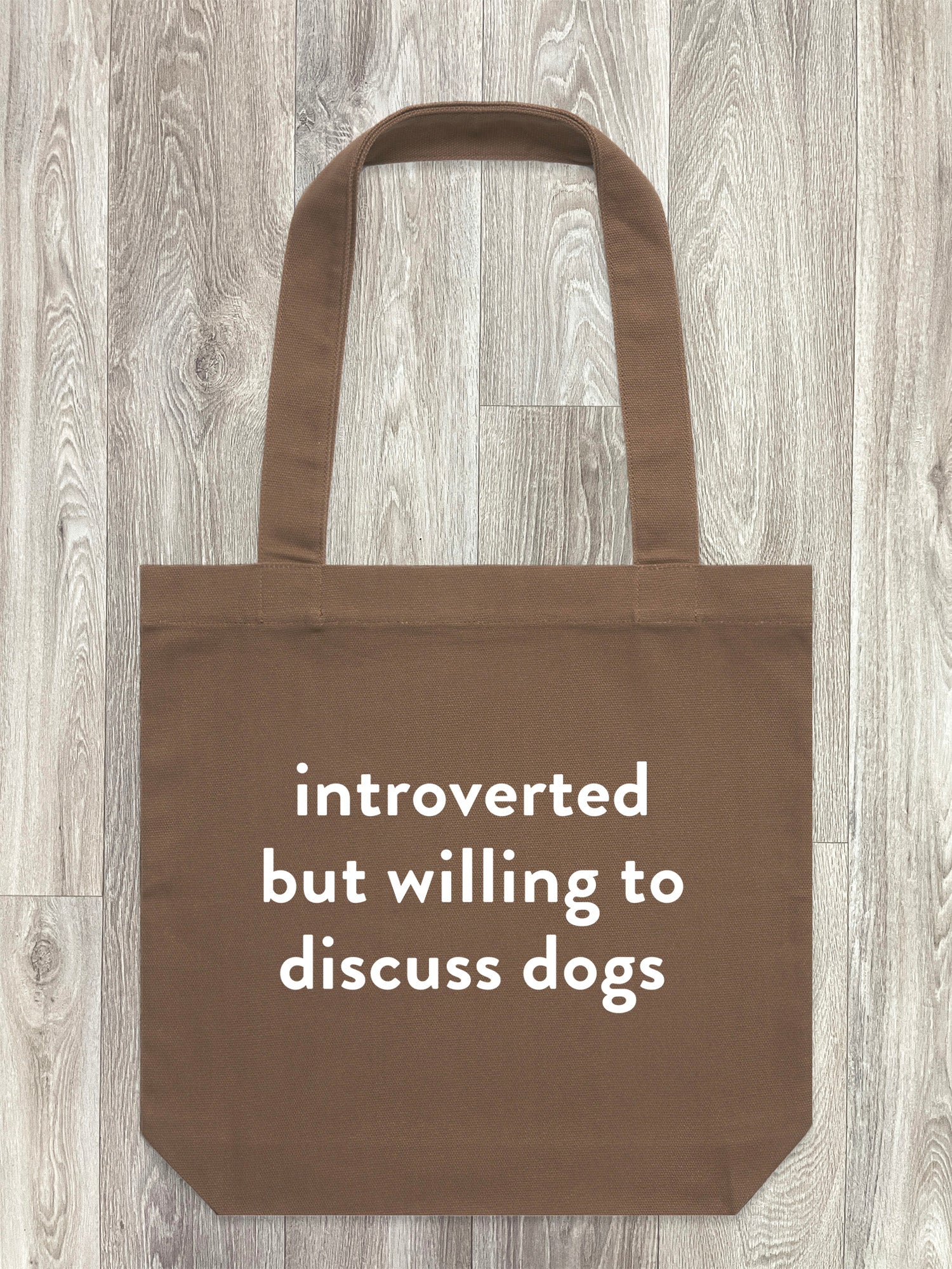 Introverted But Willing To Discuss Dogs Edith Tote Bag