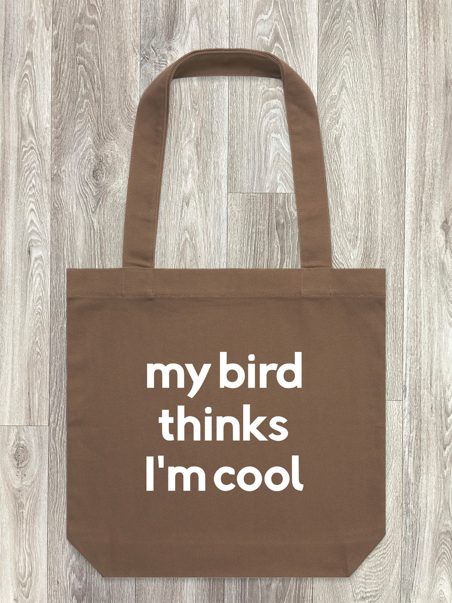 My Bird Thinks I'm Cool Edith Tote Bag