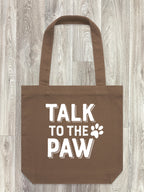 Talk To The Paw Edith Tote Bag