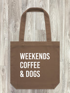 Weekends Coffee & Dogs Edith Tote Bag
