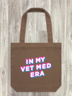 In My Vet Med Era Edith Tote Bag
