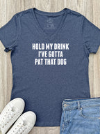 Hold My Drink I've Gotta Pat That Dog Emma V-Neck Tee