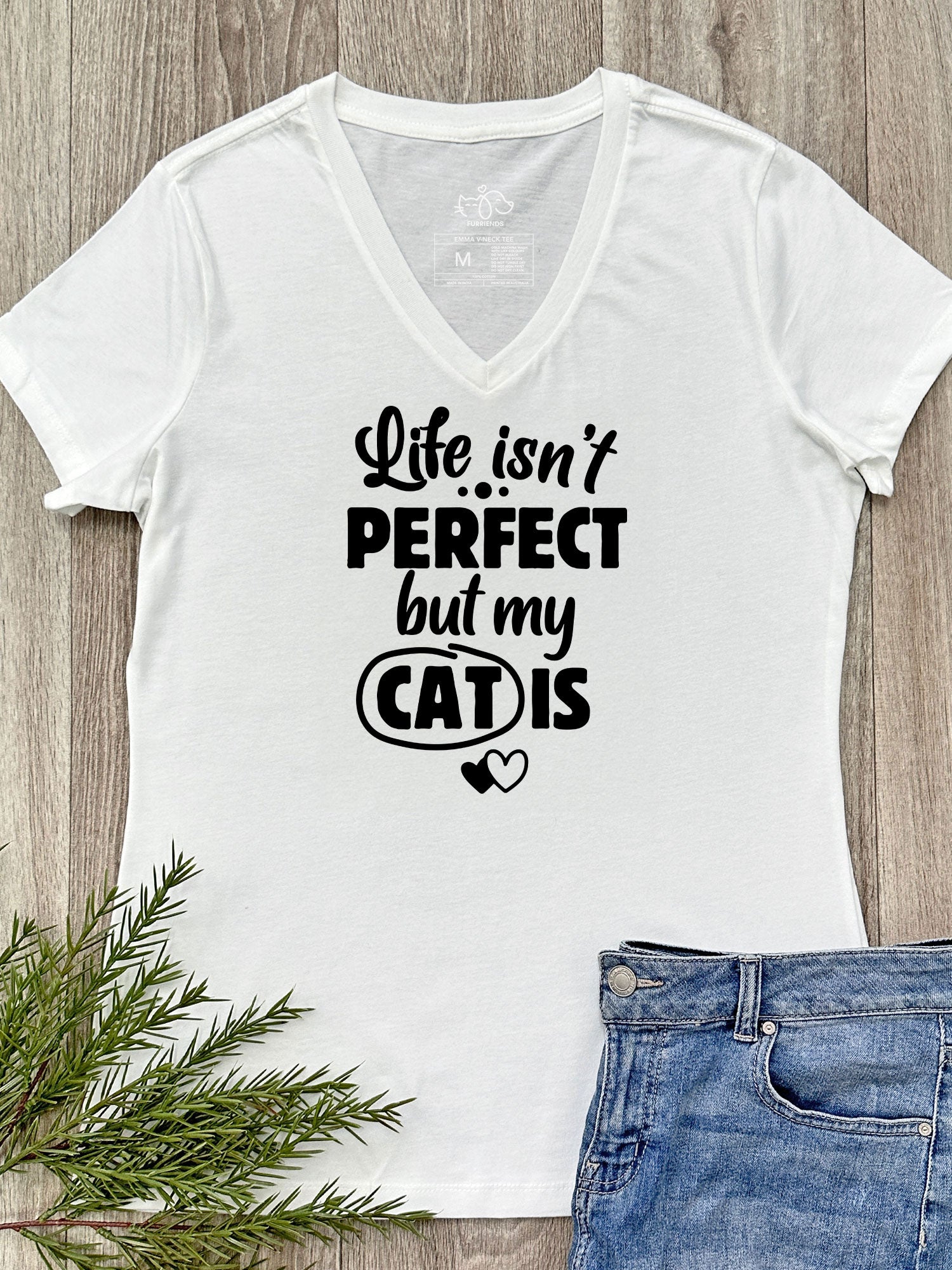 Life Isn't Perfect, But My Cat Is Emma V-Neck Tee