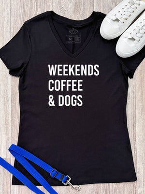 Weekends Coffee & Dogs Emma V-Neck Tee