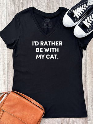 I'd Rather Be With My Cat. Emma V-Neck Tee
