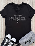 Are You Fur-Real? Emma V-Neck Tee