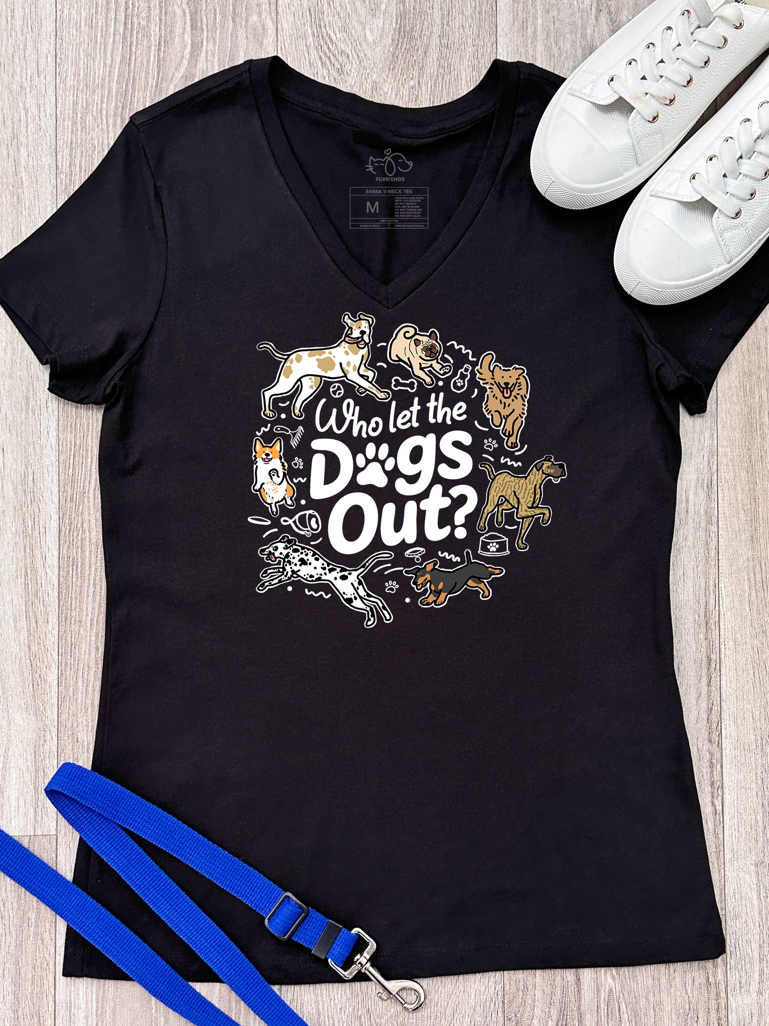 Who Let The Dogs Out? Emma V-Neck Tee