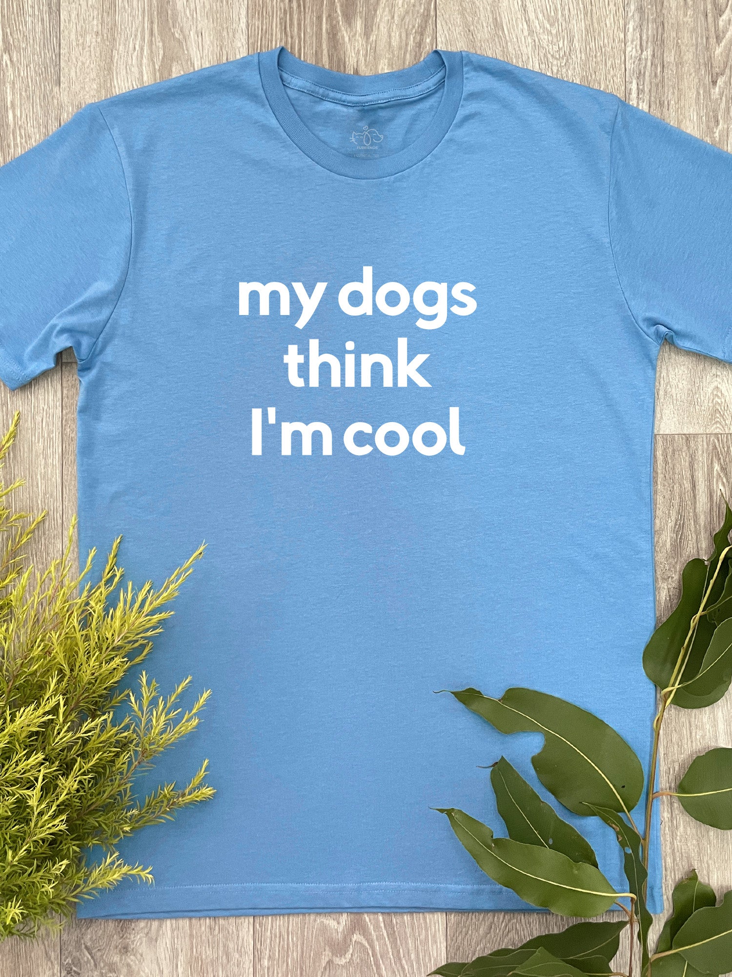 My Dog Thinks I'm Cool Essential Unisex Tee