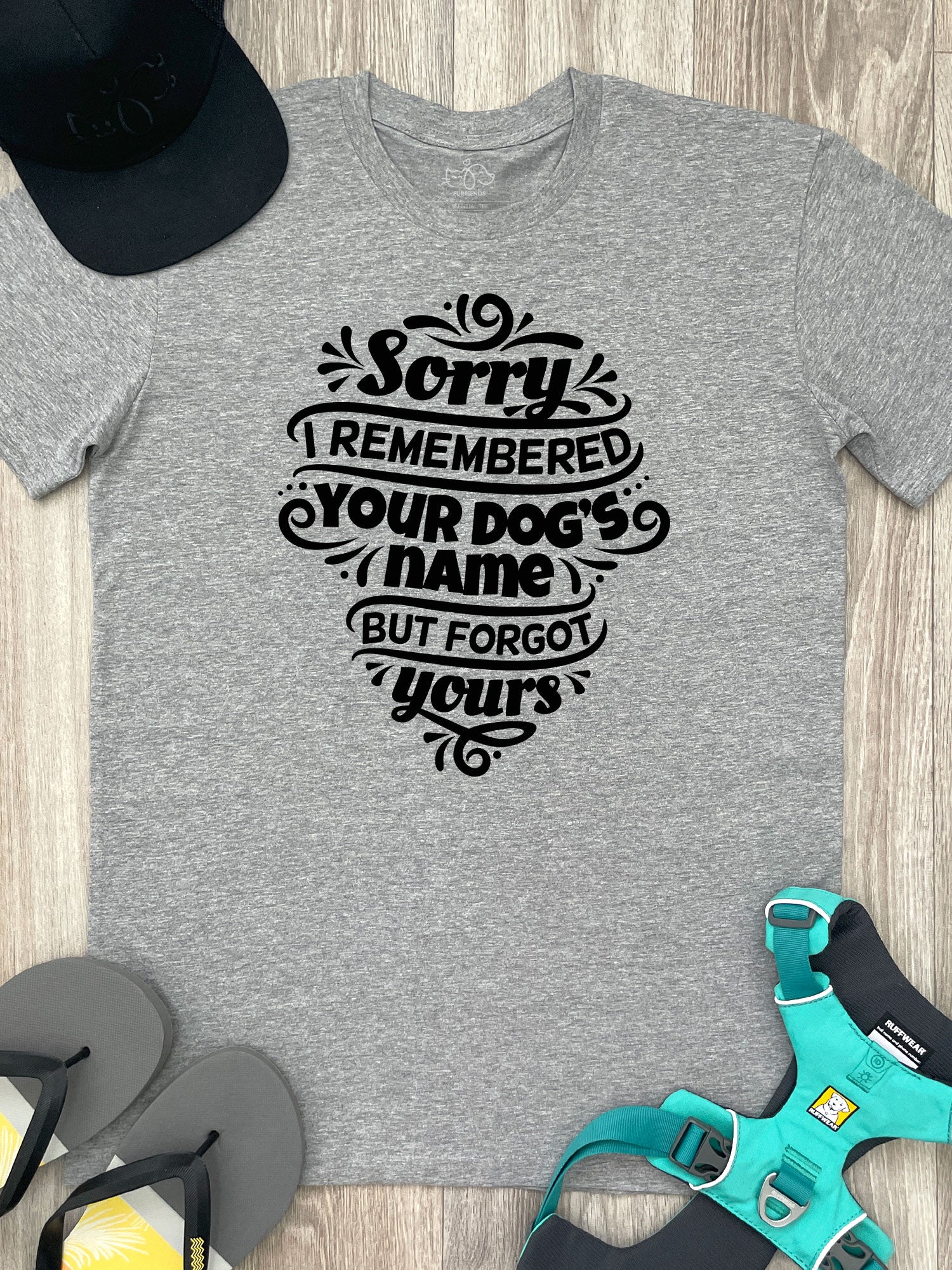 Sorry I Forgot Your Name Essential Unisex Tee