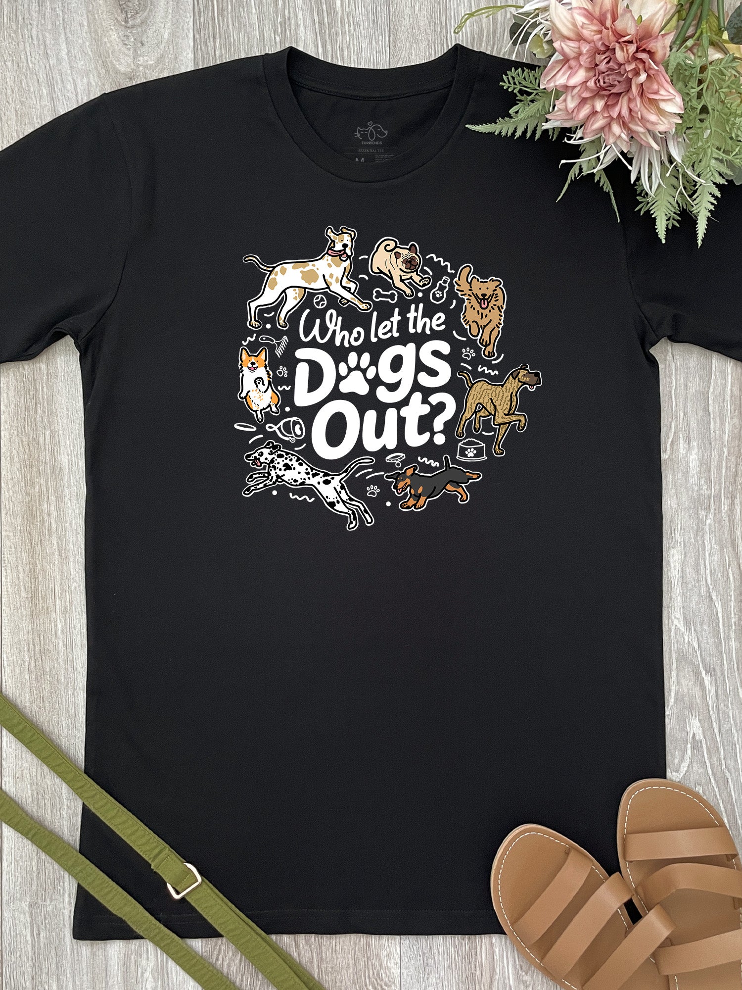 Who Let The Dogs Out? Essential Unisex Tee