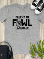 Fluent In Fowl Language Essential Unisex Tee