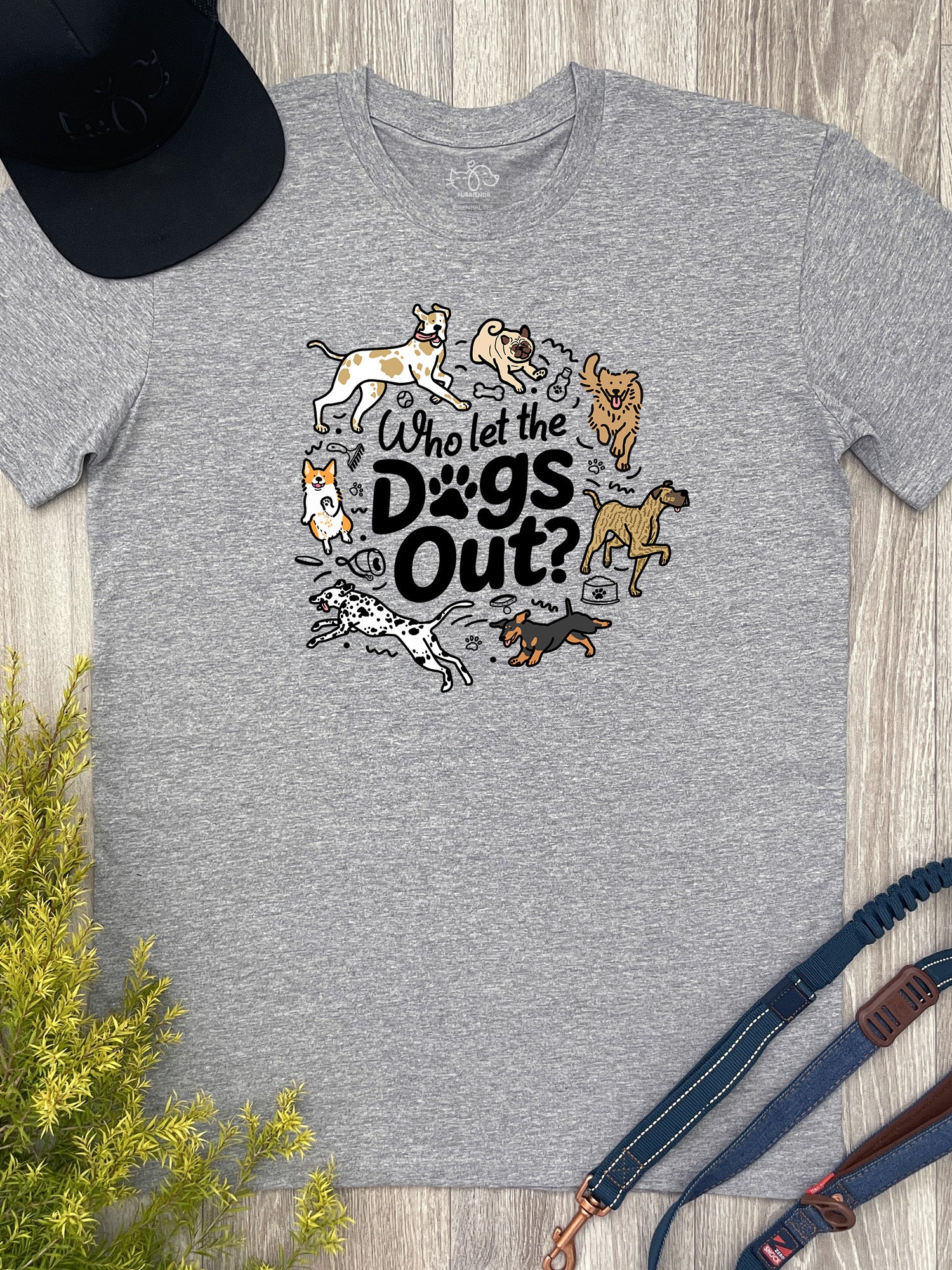 Who Let The Dogs Out? Essential Unisex Tee