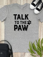 Talk To The Paw Essential Unisex Tee