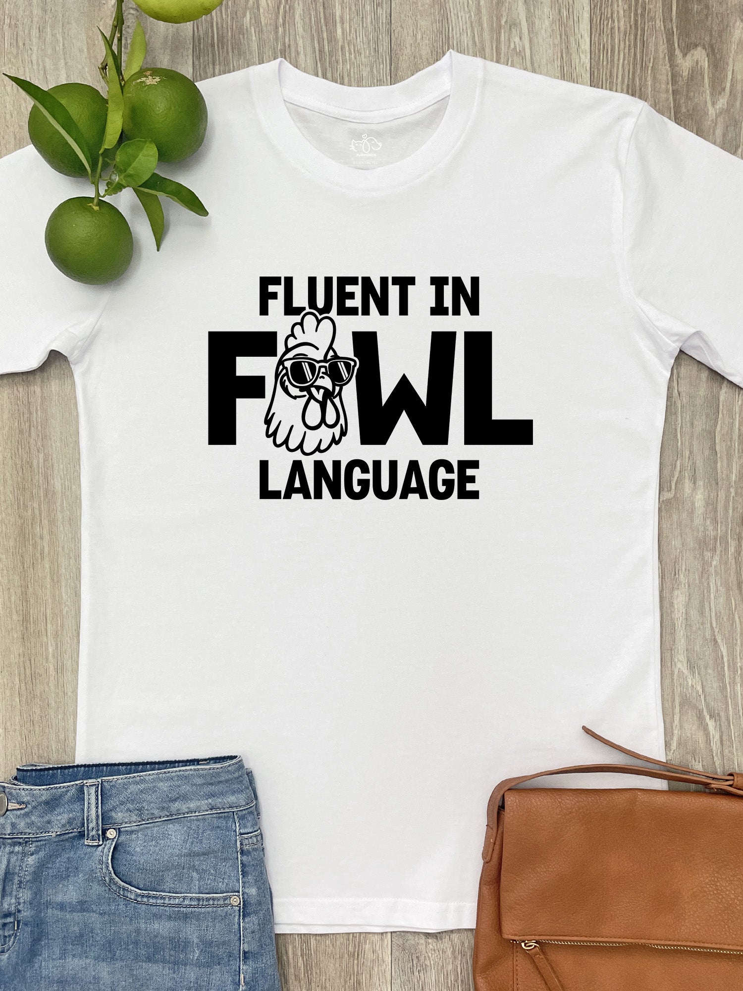 Fluent In Fowl Language Essential Unisex Tee