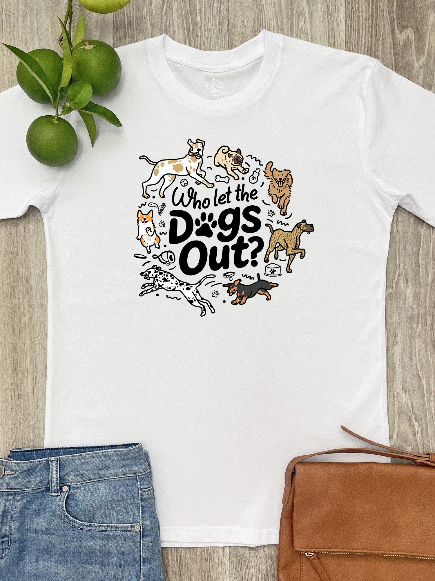 Who Let The Dogs Out? Essential Unisex Tee