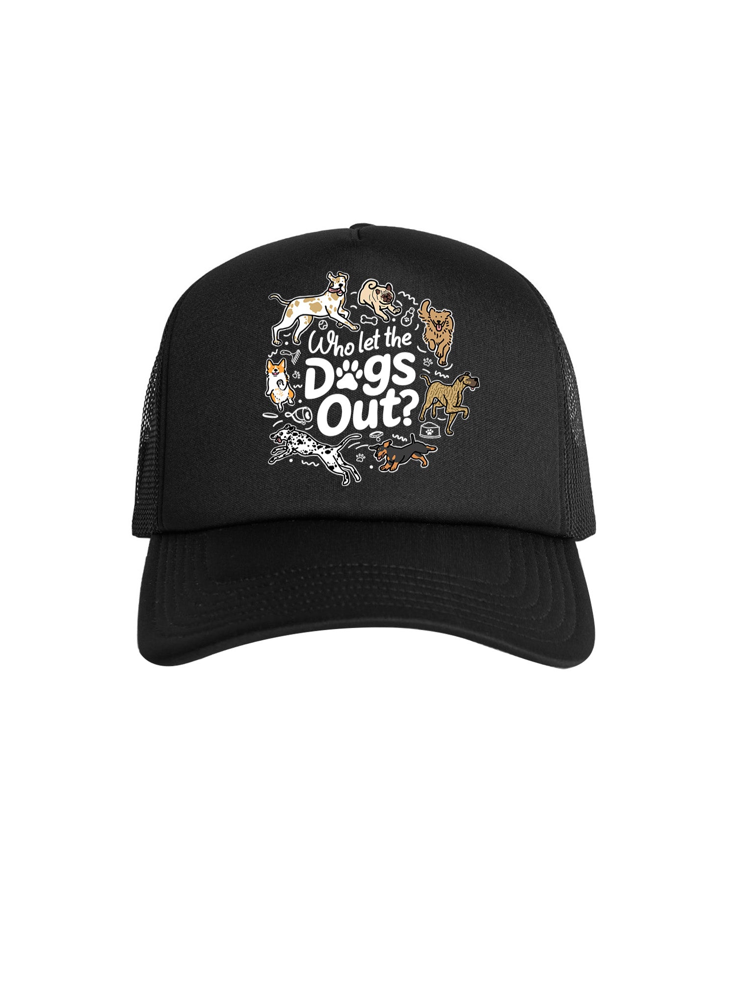 Who Let The Dogs Out? Foam Trucker Cap