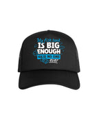 My Fish Tank Is Big Enough Foam Trucker Cap